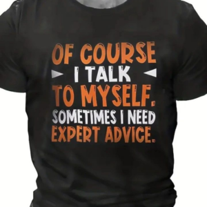 Funny Quote T-Shirt