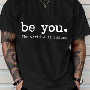 Be You T-Shirt