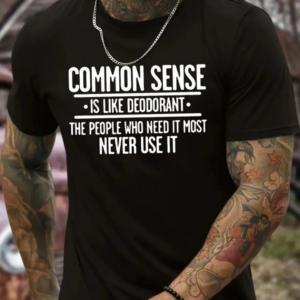 Common Sense T-Shirt