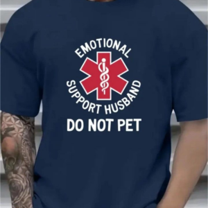 Emotional Support Husband T-Shirt